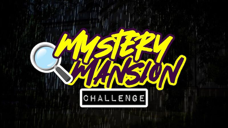 Mystery Mansion Challenge